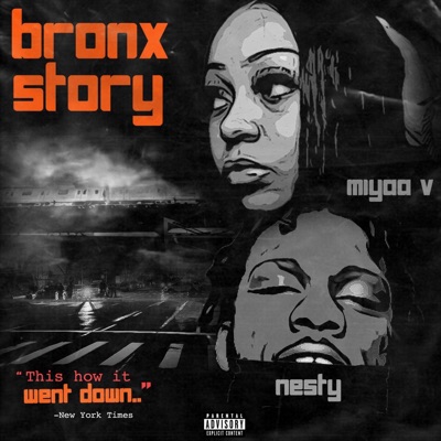 Bronx Story (feat. Nesty Gzz) - Single