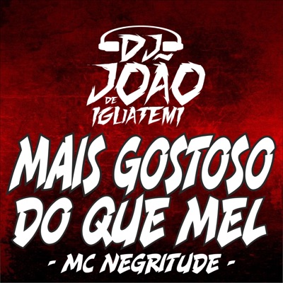 Mais Gostoso do Que Mel - Single