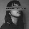 Donde Estás - Single