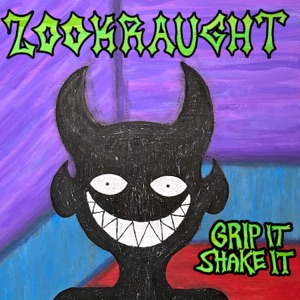 Grip It Shake It - EP
