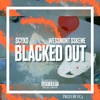 Blacked Out (feat. WeSSmont SSkeme & FC3) - Single