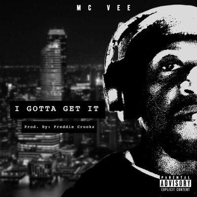 I Gotta Get It - Single