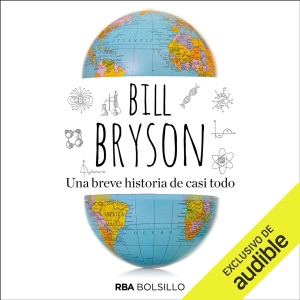 Una breve historia de casi todo (Unabridged)