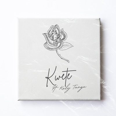 Kwete (feat. Kuly Tangu Music) - Single