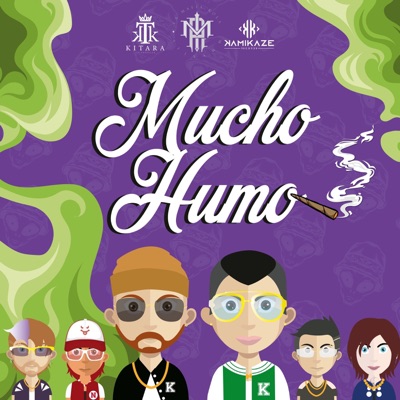Mucho Humo (feat. Nick G, Nomo Music, Sweet Molly & JP Preciado) - Single