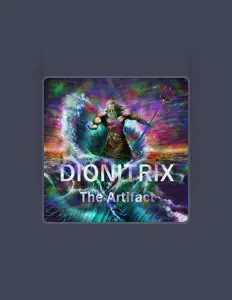 收听 Dionitrix、观看音乐视频、阅读小传、查看巡演日期等 ！