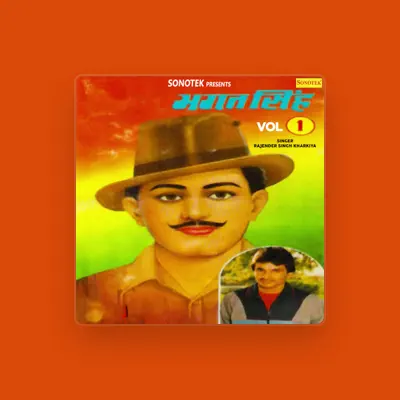 Listen to Rajender Singh Kharkiya, watch music videos, read bio, see tour dates & more!