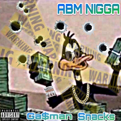 (Abm Nigga) (feat. Ga$Man) [Hot Nigga Gmix] - Single