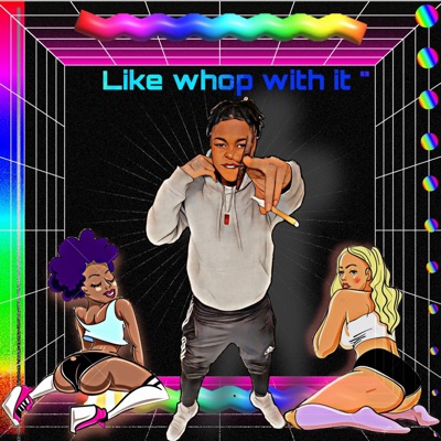 Whop" woth It - Single