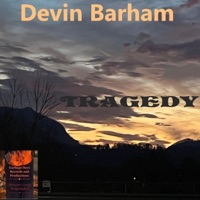 Tragedy - Single - Devin Barham
