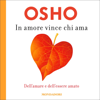 In amore vince chi ama - Osho