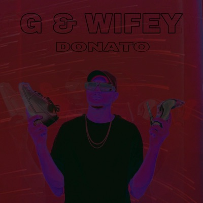 Donato - G & Wifey