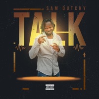 Talk - Single - Sam Dutchy