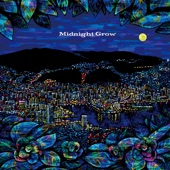 Midnight Grow artwork