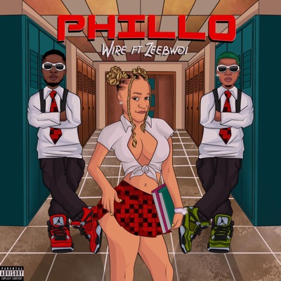 Phillo (feat. Zeebwoi) - Single
