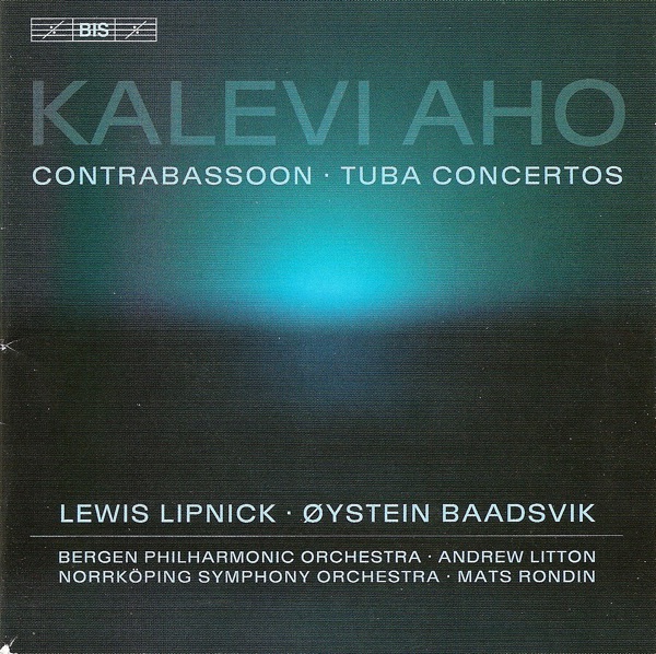 Aho: Tuba Concerto / Contrabassoon Concerto