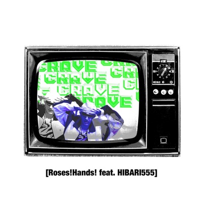 Crave (feat. HIBARI555) - Single