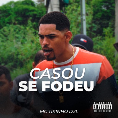 Casou Se Fodeu - Single