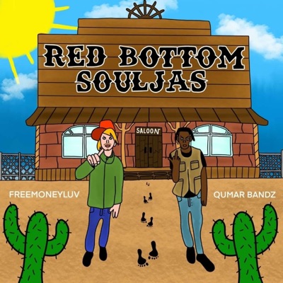 Red Bottom Soulja (feat. Freemoneyluv) - Single