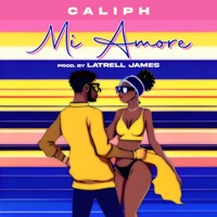 Mi Amore - Single - Caliph