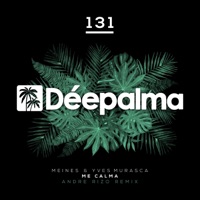 Me Calma (Andre Rizo Remix) - Single - Meines & Yves Murasca