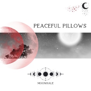 Peaceful Pillows - EP