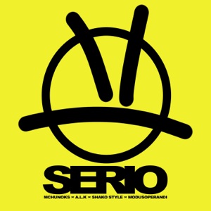 Serio (feat. ModusOperandi & Shako Style)