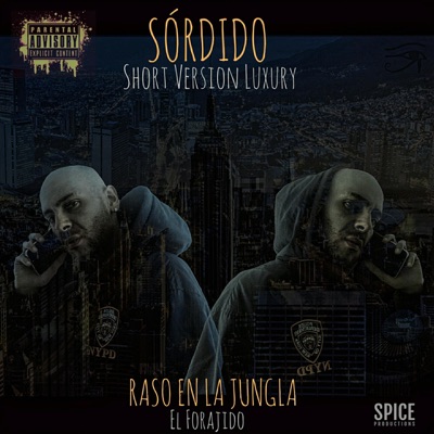 Sórdido Short Version Luxury