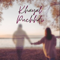 Khayal Puchhdi - Single - Adyy
