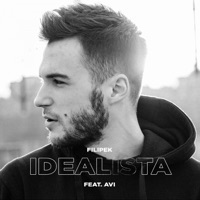 Idealista (feat. Avi) - Single - Filipek