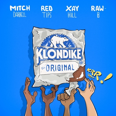 Klondike (feat. Red Tips & Raw - B) - Single