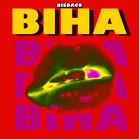 BIHA (feat. Kydd Curti$) - Single - BisdaCo