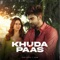 Khuda K Paas artwork