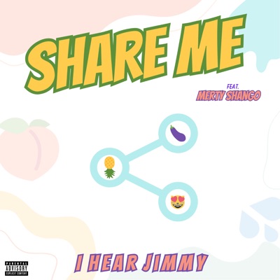 Share Me (feat. Merty Shango) - Single