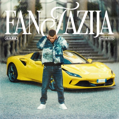 Fantazija (feat. Miach) - Single