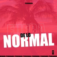 Fuera de Lo Normal - Single - Perdonado