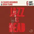 Gary Bartz/adrian Younge/ali Shaheed Muhammad