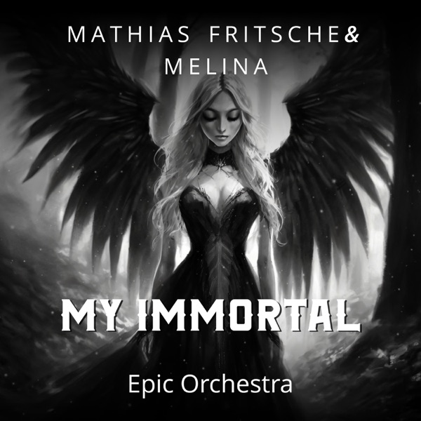 My Immortal (Epic Orchestra) - Single