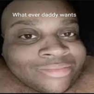 Whatever Daddy Wants Daddy Gets - Single
