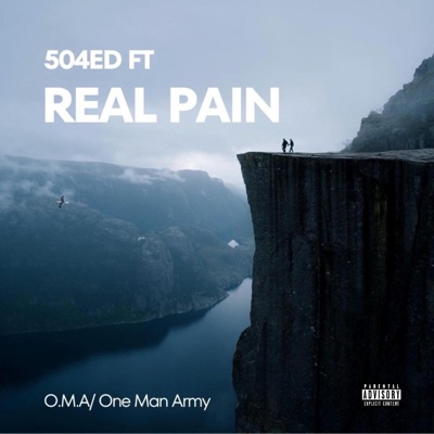 Real Pain (feat. One Man Army/O.M.A) - Single