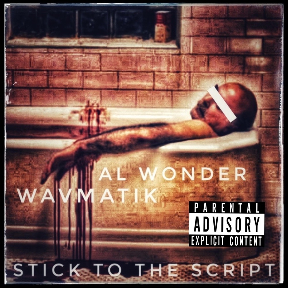 Обложка альбома «Stick To the Script - Single» — Wavmatik & Al Wonder