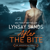 After the Bite - Lynsay Sands