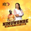 Nimuwombe - Single (feat. Daddy Andre) - Single