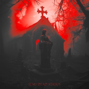 Semi-Dead Status