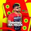 Dentro da Hilux - Single