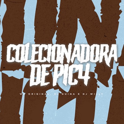 Colecionadora de Pic4 - Single