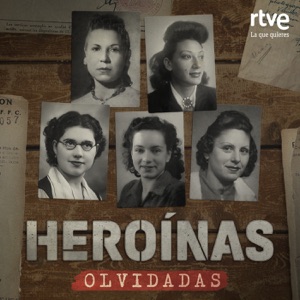 HEROÍNAS OLVIDADAS: ESPAÑOLAS EN LA RESISTENCIA (Música original del documental de RTVE) - EP