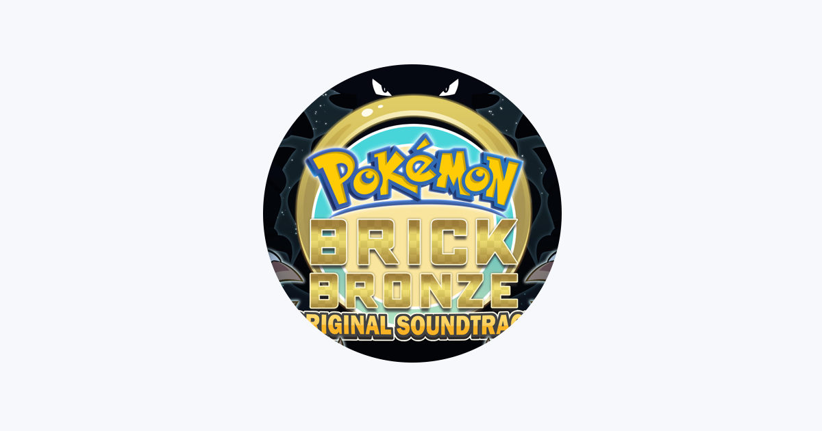 Pokémon Brick Bronze (Original Game Soundtrack) - Album by Kyle Allen Music