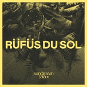 RÜFÜS DU SOL (DJ Set): Sundream Tulum 2022 [DJ Mix] artwork