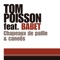 Chapeaux de paille & canoës (feat. Babet) - Tom Poisson lyrics